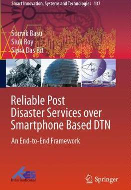 【预订】Reliable Post Disaster Services over Smartphone Based DTN