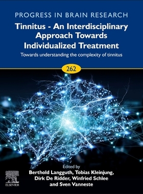 【预订】Tinnitus - An Interdisciplinary Approach Towards Individualized Treatment: Towards Understanding the Compl...
