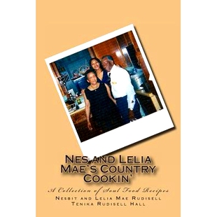 Lelia 9781492911685 Recipes Collection Nes and Country Mae’s Food 预订 Cookin’ Soul