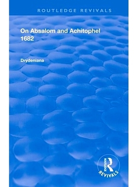 预订 Drydeniana: On Absalom and Achitophel: 9780367087036