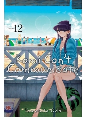预订 Komi Can’t Communicate, Vol. 12: 9781974718849