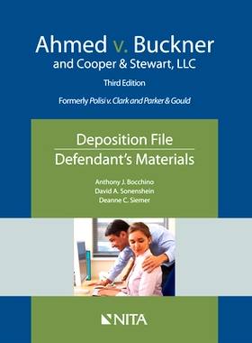 预订 Ahmed v. Buckner and Cooper & Stewart, LLC: Deposition File, Defendant’s Materials (NITA) Ahmed 诉 Buckner and Coo