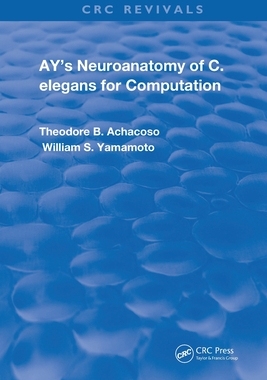 【预订】Ay’s Neuroanatomy of C. Elegans for Computation 9780367250287