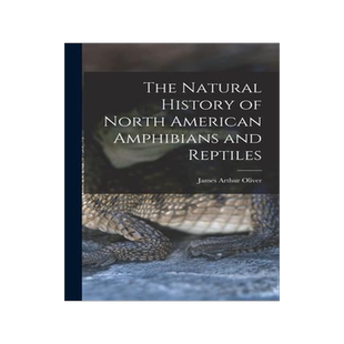 [预订]The Natural History of North American Amphibians and Reptiles 9781014005458