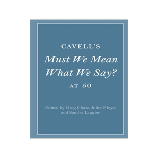 [预订]Cavell’s Must We Mean What We Say? at 50 9781316515259