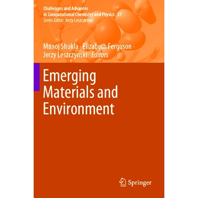 预订 Emerging Materials and Environment 新兴材料与环境: 9783031394720