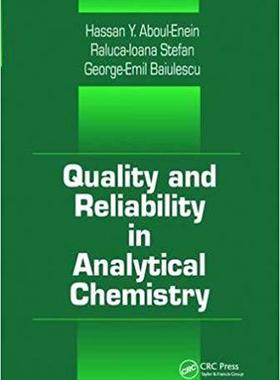 【预售】Quality and Reliability in Analytical Chemistry