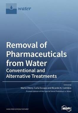 [预订]Removal of Pharmaceuticals from Water: Conventional and Alternative Treatments 9783036524573