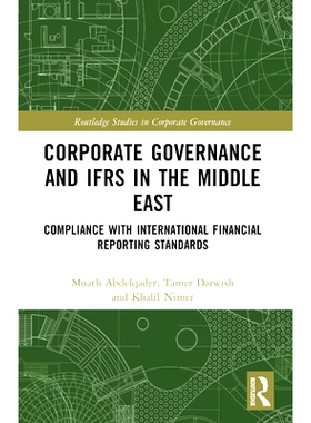 预订 Corporate Governance and IFRS in the Middle East: Compliance with International Financial Reporting Standards 中东