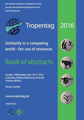[预订]Tropentag 2016: Solidarity in a competing world - fair use of resources 9783736993419