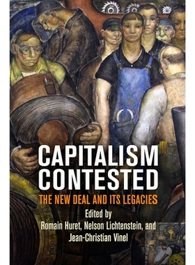 预订 Capitalism Contested: The New Deal and Its Legacies 有争议的资本主义：新政及其遗产: 9780812252620