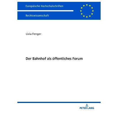 预订 Der Bahnhof als öffentliches Forum: 9783631763254