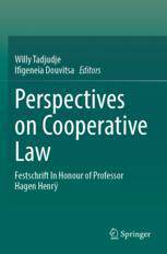 [预订]Perspectives on Cooperative Law: Festschrift in Honour of Professor Hagen Henrÿ 9789811919930
