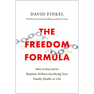 Freedom Business Succeed How Life Health Without 自由公式 Your Family Formula 预订 ：如何在不牺牲 Sacrificing