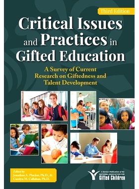 预订 Critical Issues and Practices in Gifted Education: A Survey of Current Research on Giftedness and Talent Developmen
