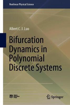 【预订】Bifurcation Dynamics in Polynomial Discrete Systems