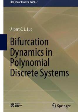 【预订】Bifurcation Dynamics in Polynomial Discrete Systems