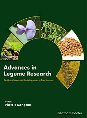 [预订]Advances in Legume Research: Physiological Responses and Genetic Improvement for Stress Resistance 9789811479601