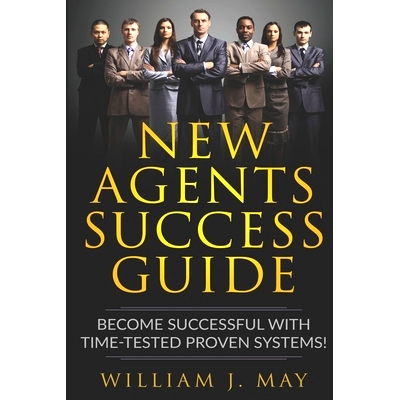 预订 New Agents Success Guide: Become Successful with Time-Tested Proven Systems!: 9781091779136