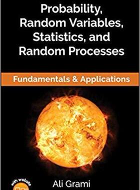 【预售】Probability, Random Variables, Statistics, and Random Processes