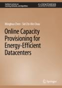 【预订】Online Capacity Provisioning for Energy-Efficient Datacenters 9783031115486