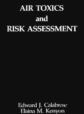 【预订】Air Toxics and Risk Assessment