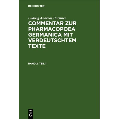 预订 Buchner: Commentar Pharmacopoea Bd. 2.1: 9783486729429
