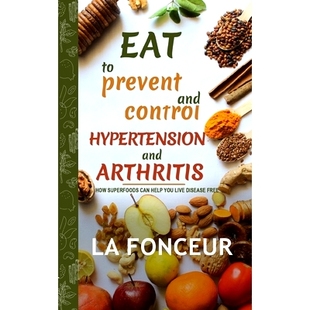 预订 Eat to Prevent and Control Hypertension and Arthritis: 9781006135620