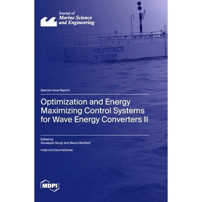 预订 Optimization and Energy Maximizing Control Systems for Wave Energy Converters II: 9783725818990