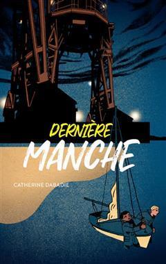 [预订]Dernière Manche 9782330167875