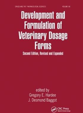 [预订]Development and Formulation of Veterinary Dosage Forms 9780367400590