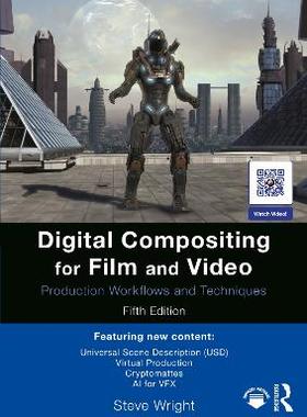 预订 Digital Compositing for Film and Video: Production Workflows and Techniques