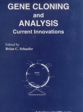 【预订】Gene Cloning and Analysis