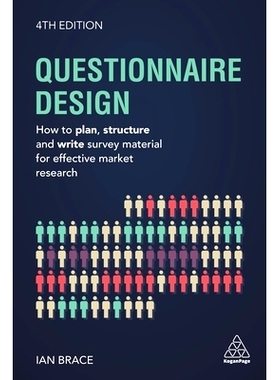 预订 Questionnaire Design: How to Plan, Structure and Write Survey Material for Effective Market Research 问卷设计: 9780