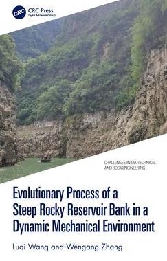 [预订]Evolutionary Process of a Steep Rocky Reservoir Bank in a Dynamic Mechanical Environment 9781032388564