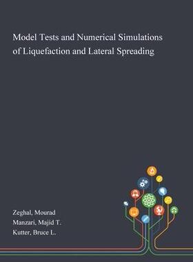 [预订]Model Tests and Numerical Simulations of Liquefaction and Lateral Spreading 9781013274848