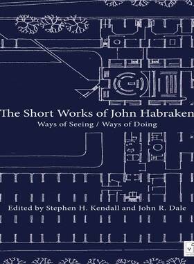[预订]The Short Works of John Habraken