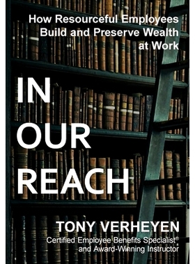 预订 In Our Reach: How Resourceful Employees Build and Preserve Wealth at Work