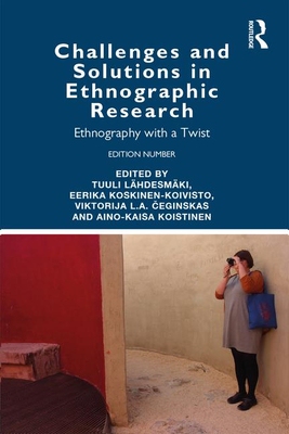 【预订】Challenges and Solutions in Ethnographic Research