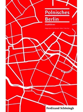 预订 Polnisches Berlin: Stadtführer 波兰柏林城市指南: 9783506785121