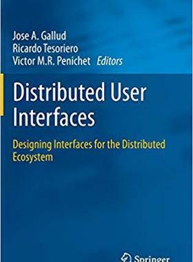 【预订】Distributed User Interfaces 9781447122708