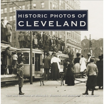 预订 Historic Photos of Cleveland: 9781683369455