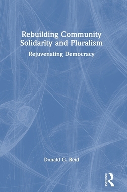 预订 Rebuilding Community Solidarity and Pluralism