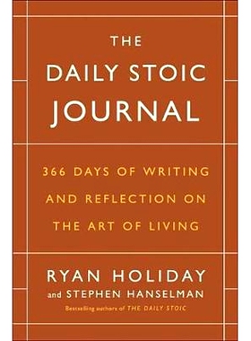 预订 The Daily Stoic Journal: 366 Days of Writing and Reflection on the Art of Living: 9780525534396