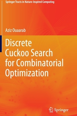 【预订】Discrete Cuckoo Search for Combinatorial Optimization
