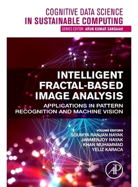 预订 Intelligent Fractal-Based Image Analysis: Applications in Pattern Recognition and Machine Vision 基于分形的智能图像