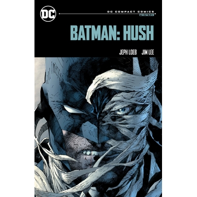 Hush: DC Compact Comics Edition