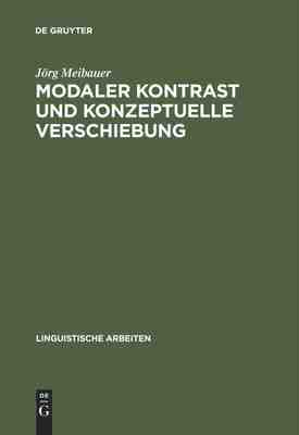 【预订】Modaler Kontrast und konzeptuelle Verschiebung 9783484303140