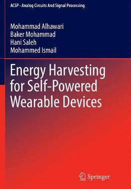 【预订】Energy Harvesting for Self-Powered Wearable Devices