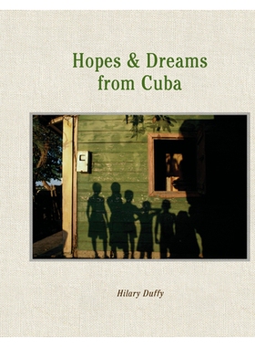 预订 Hopes & Dreams from Cuba: 9781942084648